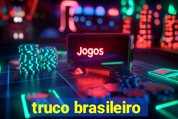 truco brasileiro-giro feliz